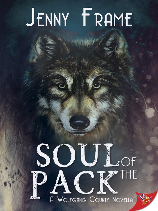 Title details for Soul of the Pack by Jenny Frame - Available